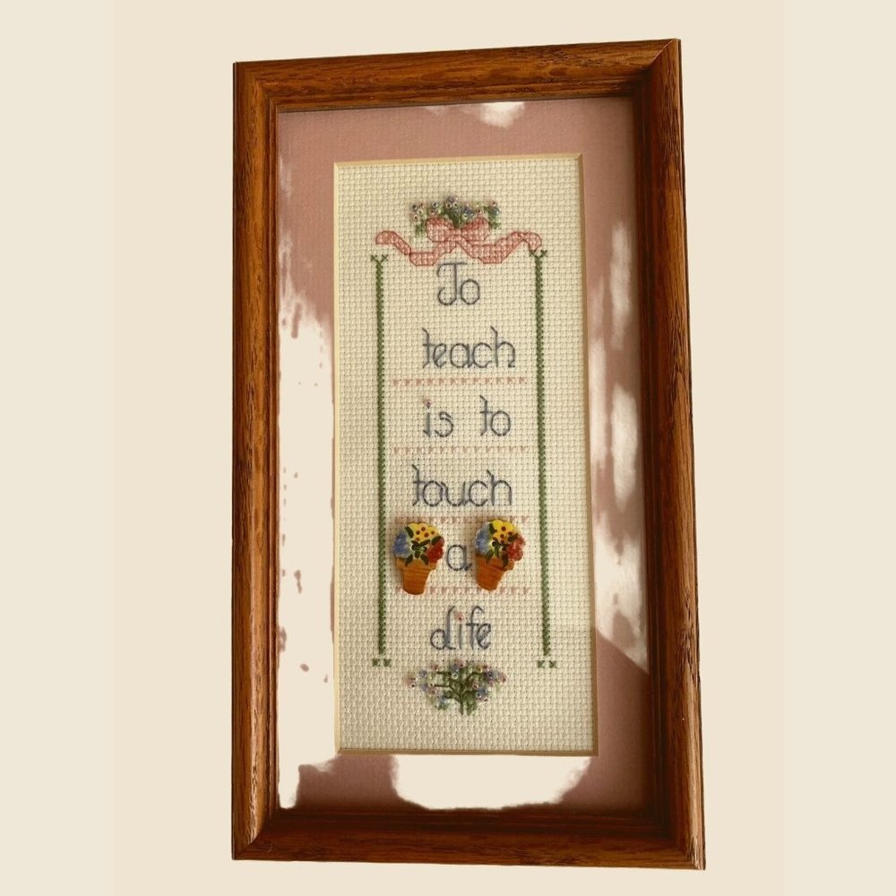 Framed Cross Stitch To Teach Is To Touch A Life 1995 Floral Teacher Gift 9.5x5.5